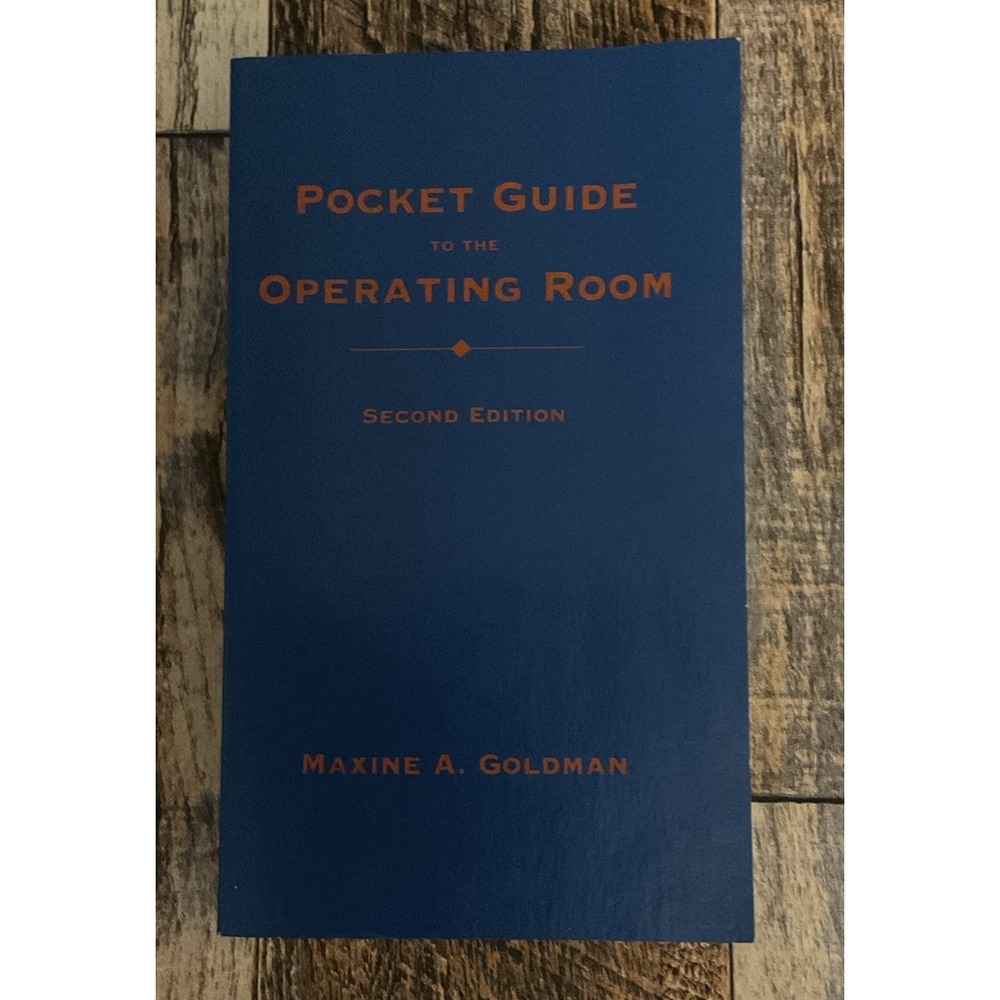 Pocket Guide To The Operating Room By Maxine A. Goldman 1996 Paperback